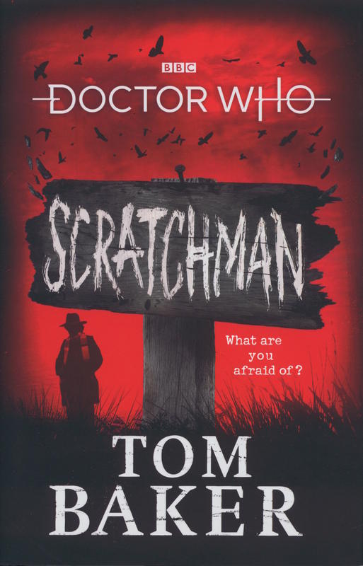 Doctor Who : scratchman / Tom Baker cover