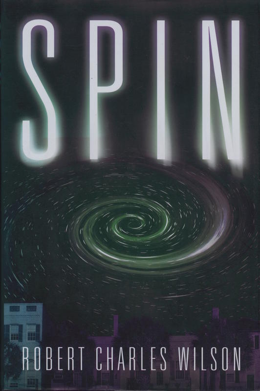 Spin / Robert Charles Wilson cover