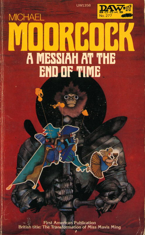 A Messiah at the end of time / Michael Moorcock cover
