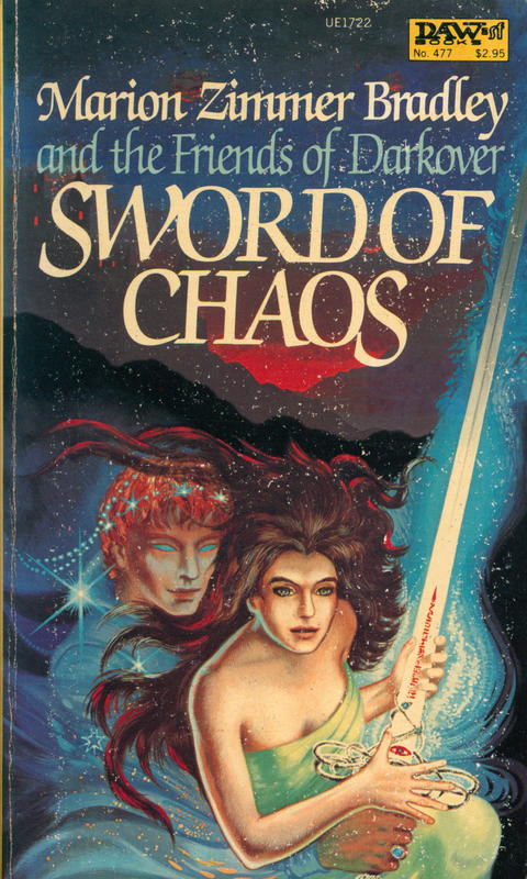 Sword of chaos : and other stories / by Marion Zimmer Bradley and the friends of the darkover ; edited by Marion Zimmer Bradley cover