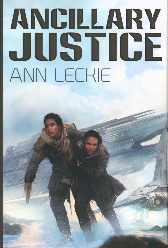 Ancillary justice / Ann Leckie cover