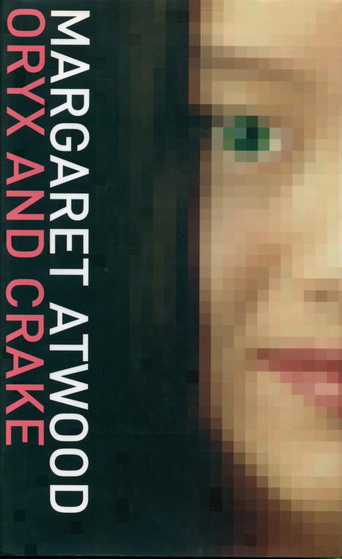 Oryx and Crake / Margaret Atwood cover