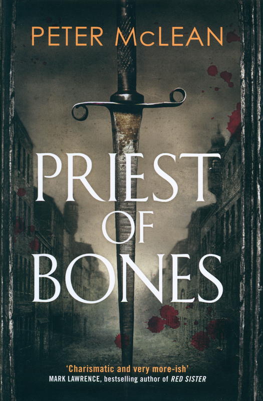 Priest of bones / Peter McLean cover