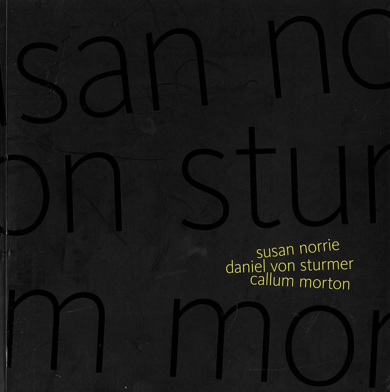 Venice Biennale 2007 Australia : Susan Norrie, Daniel von Sturmer, Callum Morton cover
