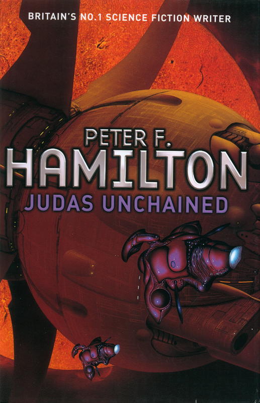Judas unchained : part two of the commonwealth saga / Peter F. Hamilton cover