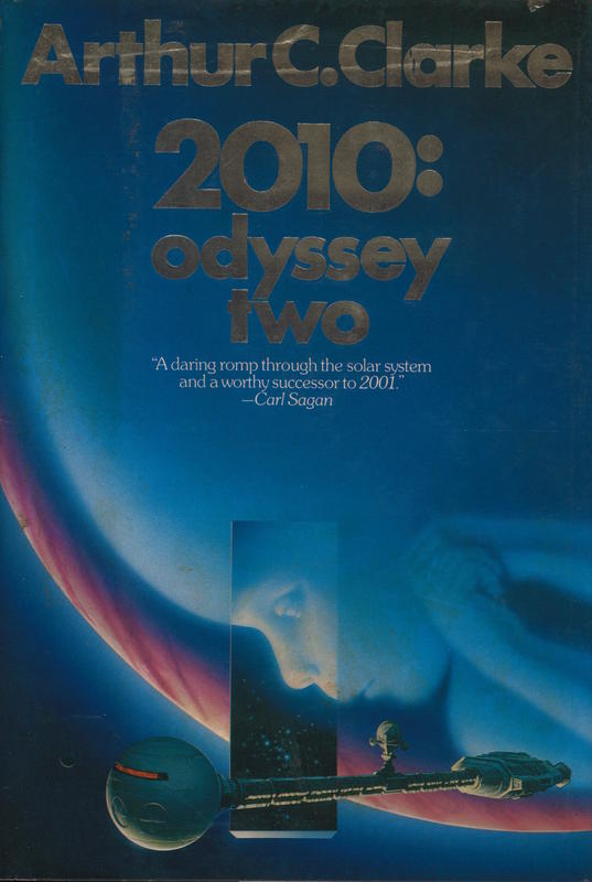 2010 : Odyssey two / Arthur C. Clarke cover
