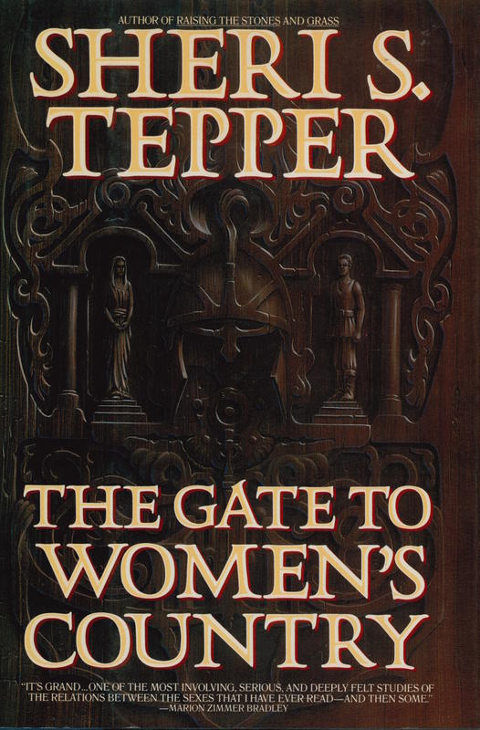 The gate to women's country / Sheri S. Tepper cover