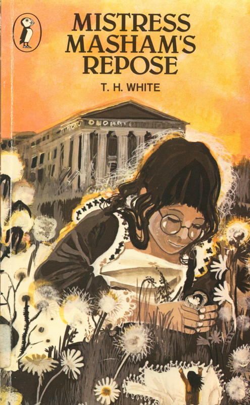 Mistress Masham's Repose / T. H. White cover