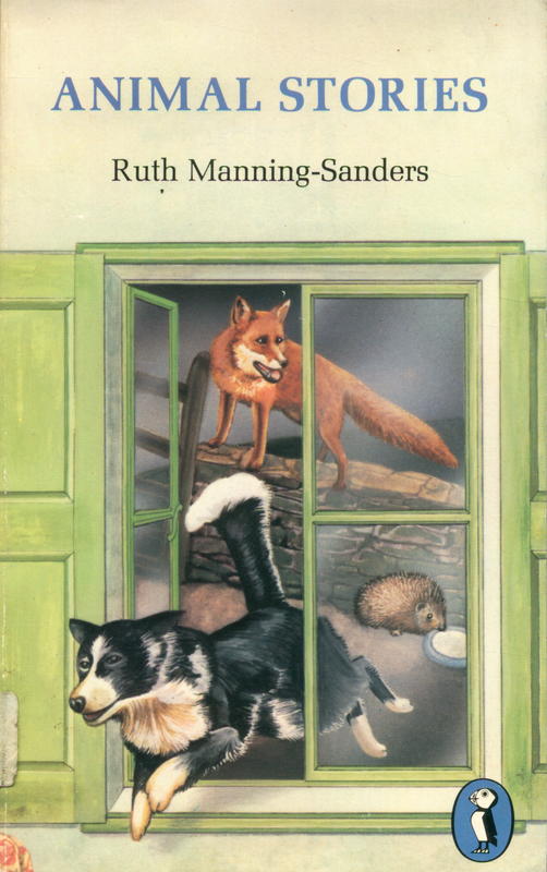 Animal stories / Ruth Manning-Sanders ; illustrated by Annette Macarthur-Onslow cover