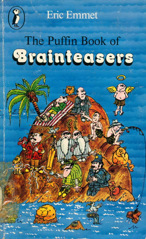 The Puffin book of Brainteasers / Eric Emmet cover