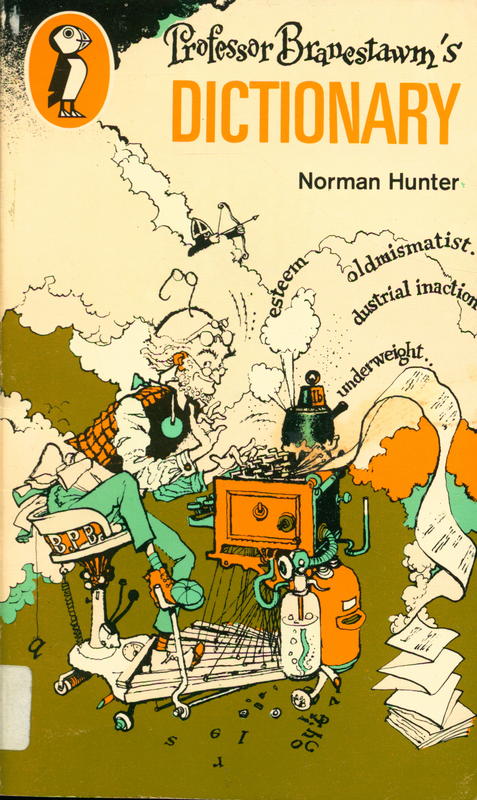 Professor Branestawm's Dictionary / compiled by Norman Hunter ; illustrated by Derek Cousins cover