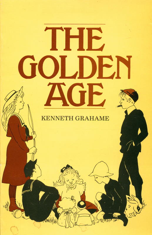 The golden age / Kenneth Grahame ; with illustrations and decorations by Ernest H. Shepard ; and a foreword by Naomi Lewis cover