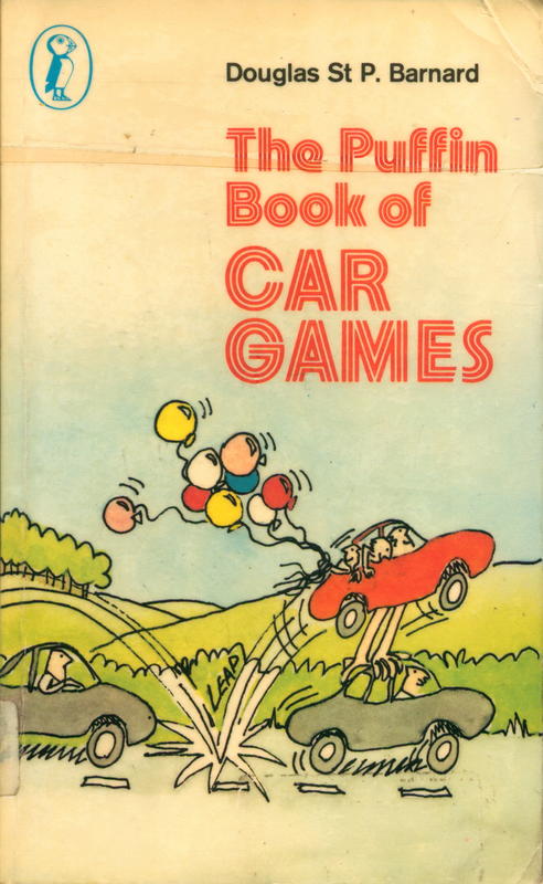 The Puffin book of car games / Douglas St P. Barnard ; illustrated by Nigel Paige cover