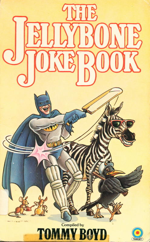 The jellybone joke book / compiled by Tommy Boyd cover