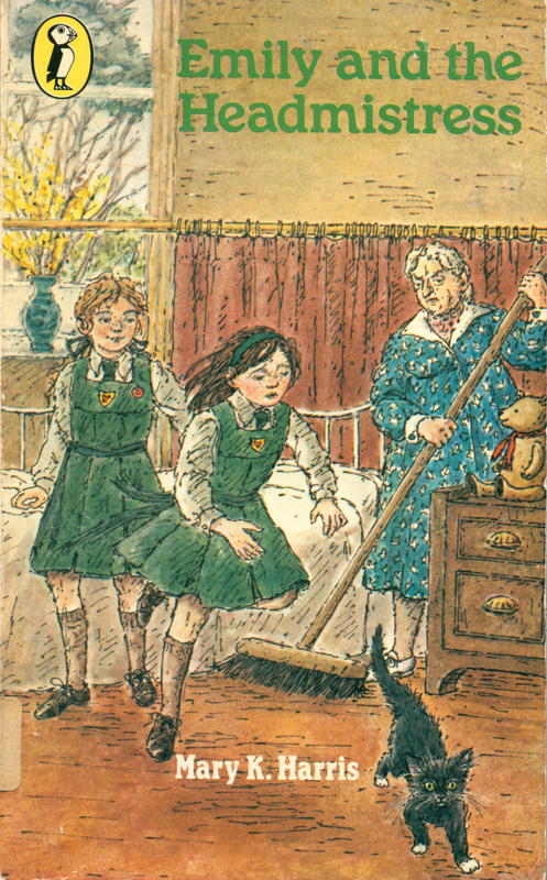 Emily and the headmistress / Mary K. Harris ; illustrated by Sheila Rose cover