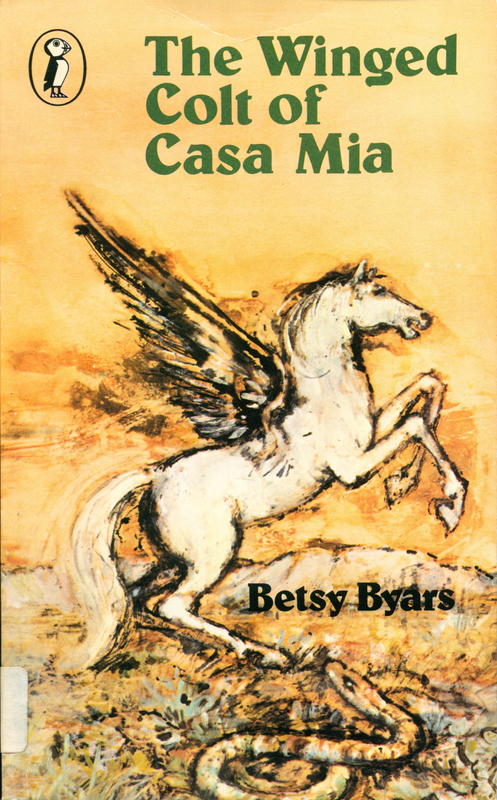 The winged colt of Casa Mia / Betsy Byars ; illustrated by Krystyna Turska cover