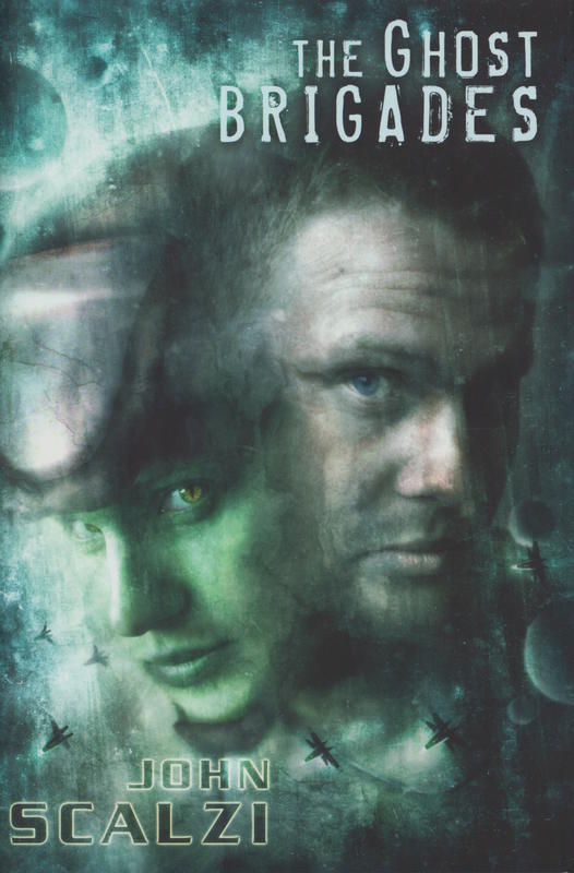 The ghost brigades / John Scalzi cover