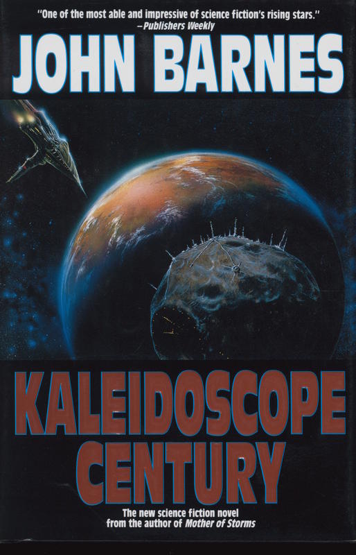 Kaleidoscope century / John Barnes cover