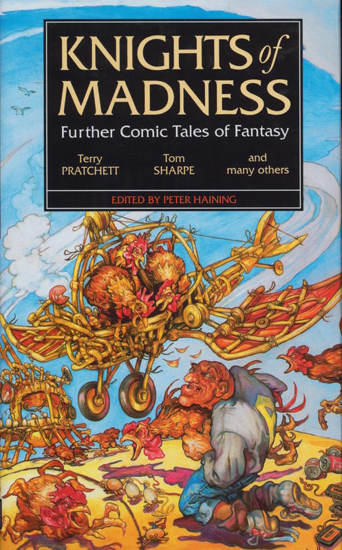 Knights of madness : further comic tales of fantasy / edited by Peter Haining cover