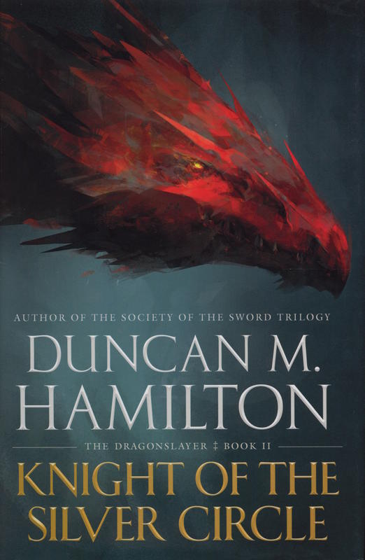 Knight of the silver circle / Duncan M. Hamilton. cover
