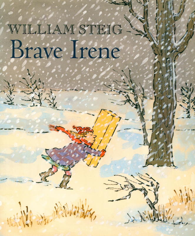 Brave Irene / William Steig cover