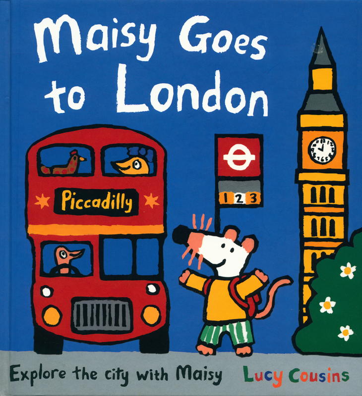 Maisy Goes to London / Lucy Cousins cover