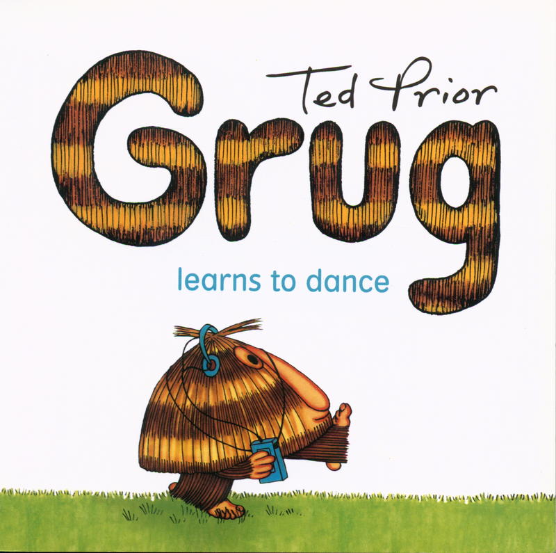 Grug learns to dance / Ted Prior cover