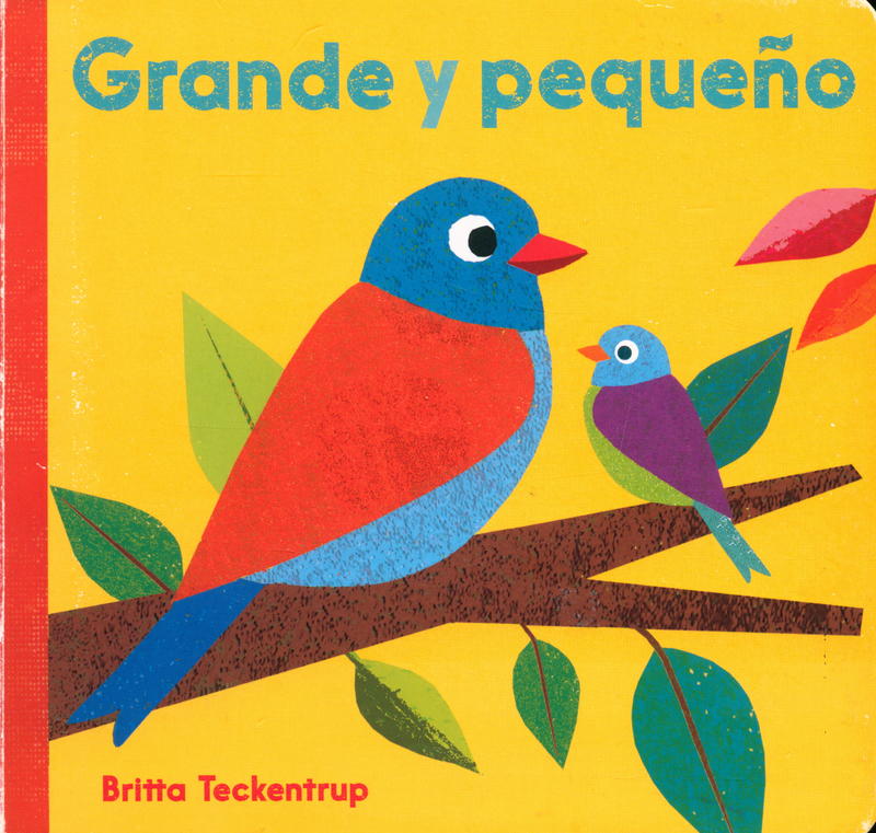 Grande y pequeño / Britta Teckentrup cover