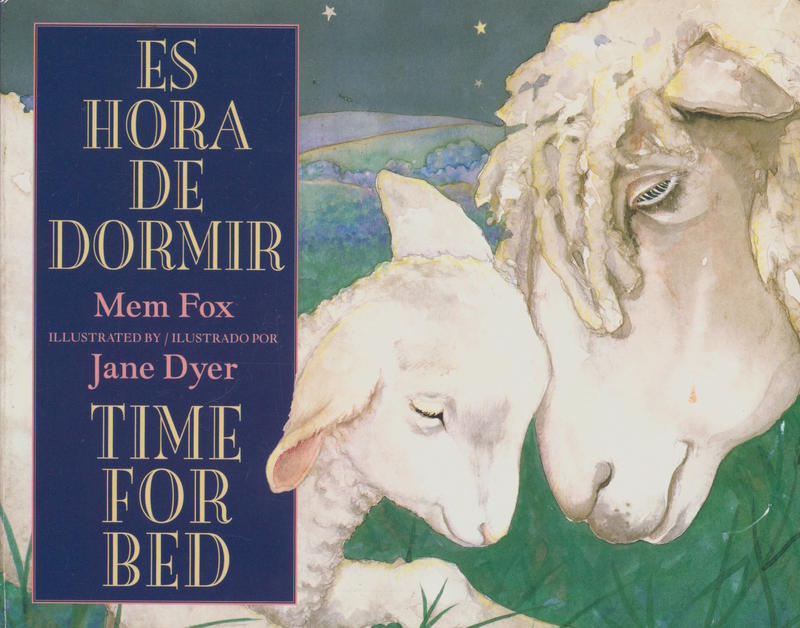 Es hora de dormir = Time for bed / Mem Fox cover