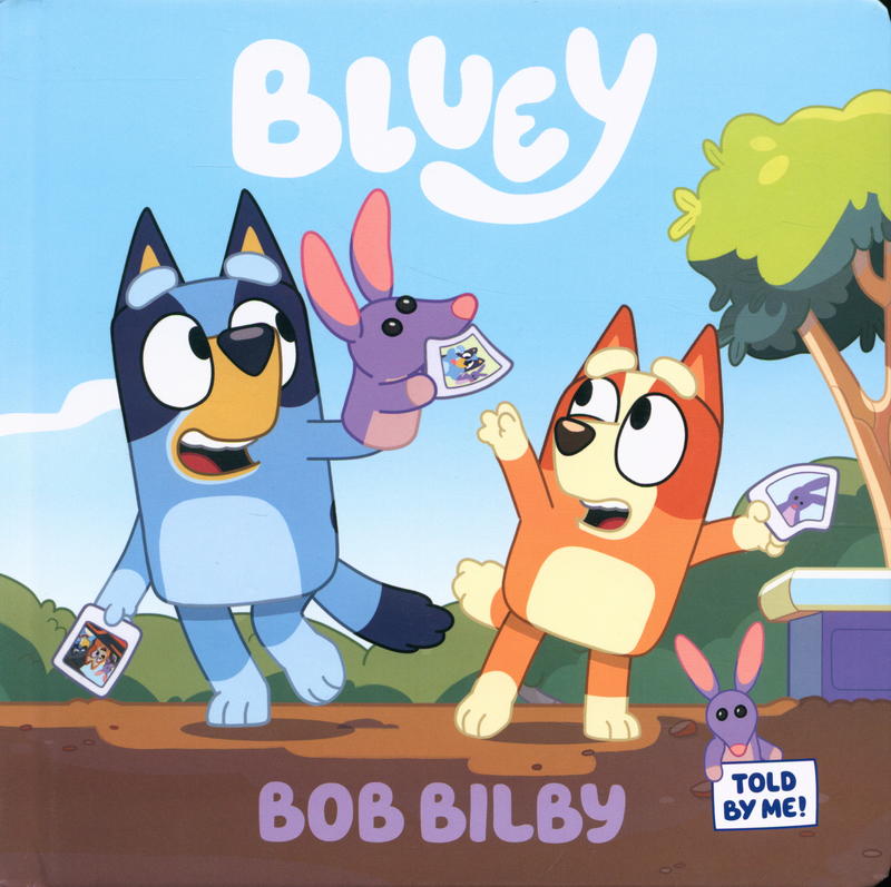 Bluey by Bob Bilby / [Ludo Studios Pty Ltd] cover