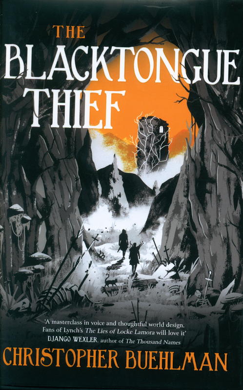 The blacktongue thief / Christopher Buehlman cover