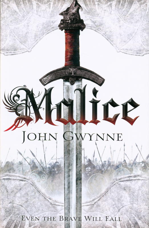 Malice : book one of the faithful and the fallen / John Gwynne cover