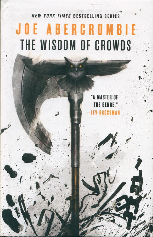 The wisdom of crowds : book three of the age of madness / Joe Abercrombie cover