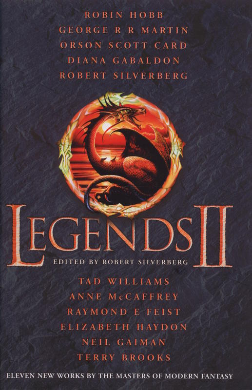 Legends II : new short novels by the masters of modern fantasy / edited by Robert Silverberg cover