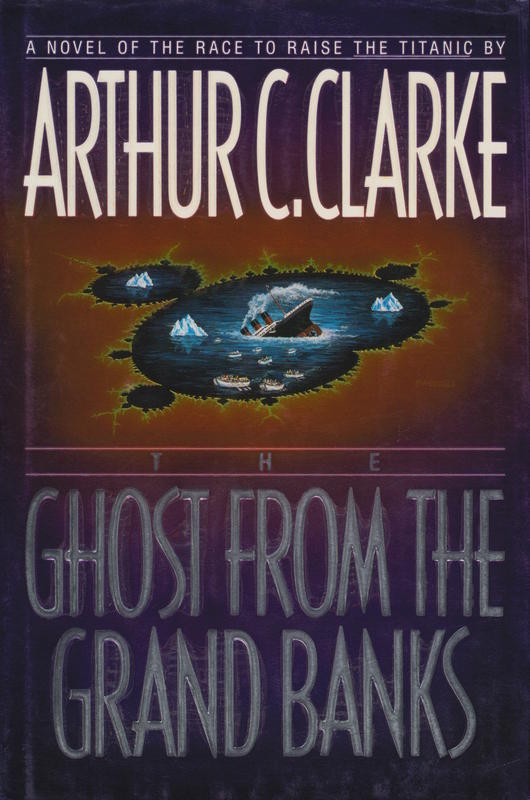 The ghost from the Grand Banks / Arthur C. Clarke cover
