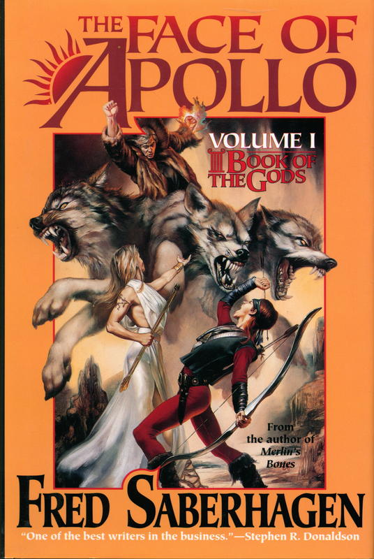 The face of Apollo : the first book of the gods / Fred Saberhagen cover