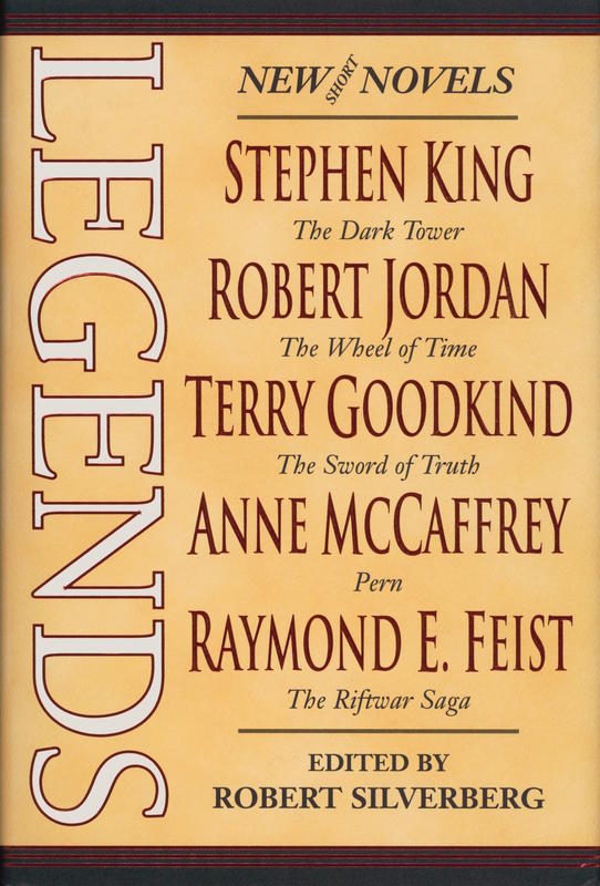 Legends : short novels by the masters of modern fantasy / edited by Robert Silverberg cover