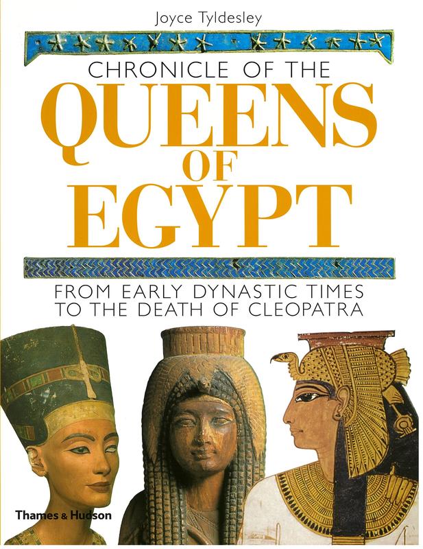Chronicle of the queens of Egypt : from early dynastic times to the death of Cleopatra cover