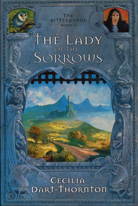 The lady of the sorrows / Cecilia Dart-Thornton cover