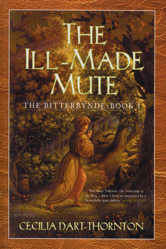 The ill-made mute / Cecilia Dart-Thornton cover