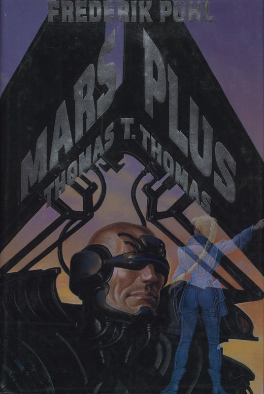 Mars plus / Frederik Pohl and Thomas T. Thomas cover