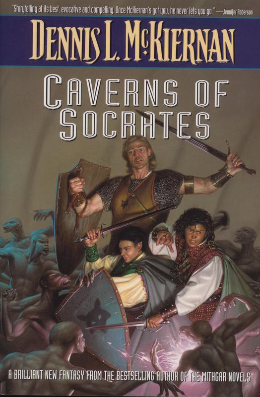 Caverns of Socrates / Dennis L. McKiernan cover