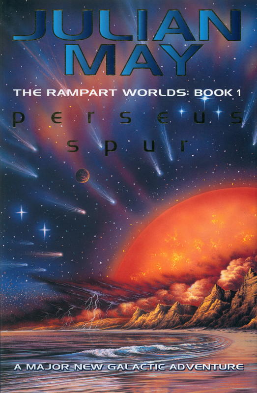 Perseus spur : an adventure of the rampart worlds / Julian May cover
