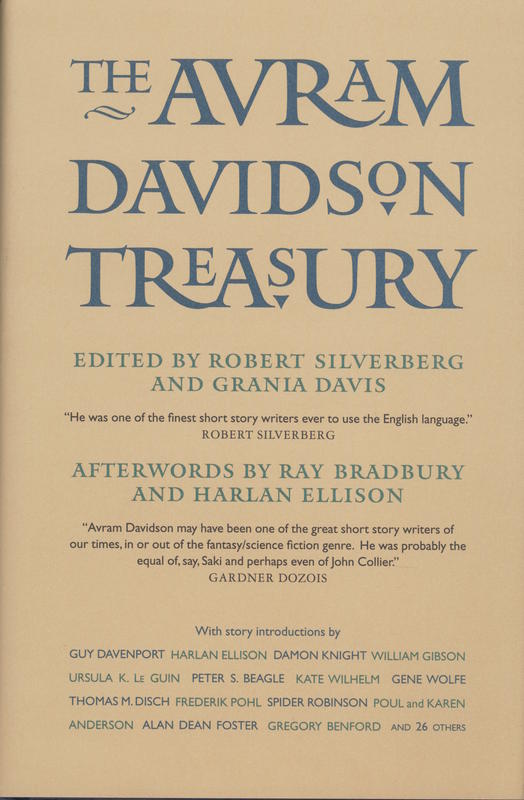 The Avram Davidson treasury: a tribute collection / edited by Robert Silverberg and Grania Davis cover