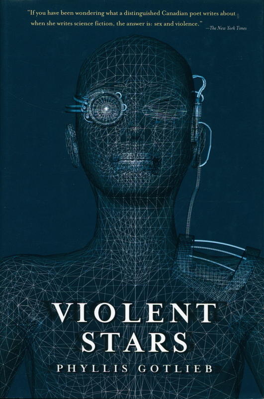 Violent stars / Phyllis Gotlieb cover