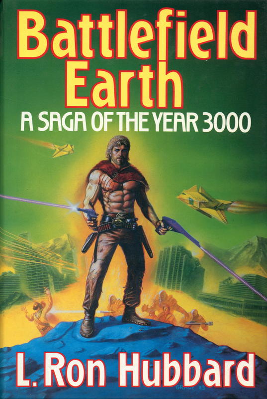 Battlefield Earth : a saga of the year 3000 / L. Ron Hubbard cover