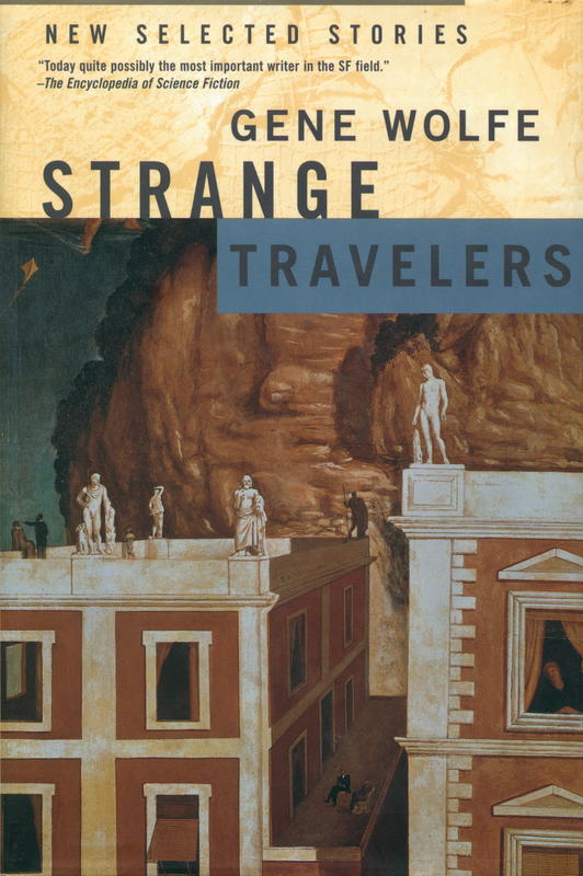Strange travelers / Gene Wolfe cover