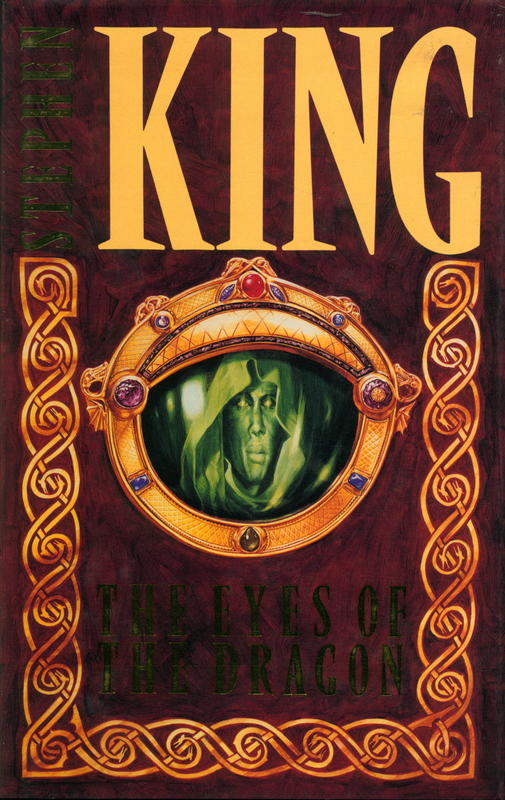 The eyes of the dragon / a story by Stephen King ; with illustrations by David Palladini cover