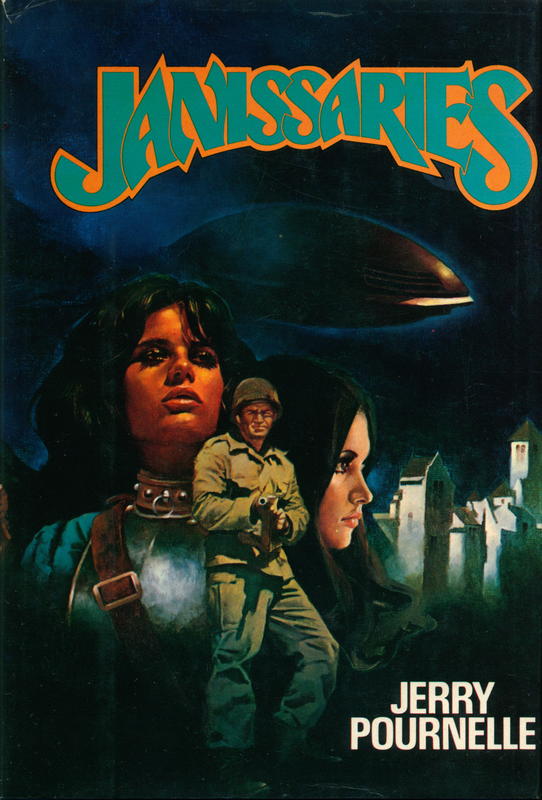 Janissaries  /  by Jerry Pournelle ; illustrated by Bermejo cover