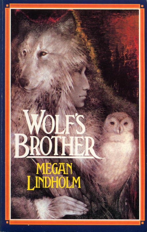Wolf's brother / Megan Lindholm cover
